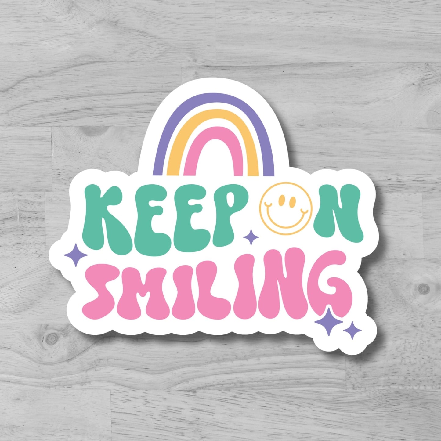 "Keep Smiling" Glossy Vinyl Laminated Die-Cut Waterproof Sticker