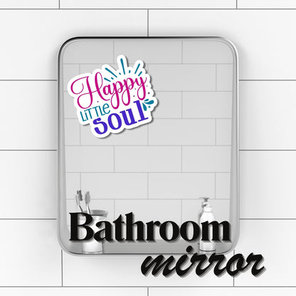 "Happy Little Soul" Glossy Vinyl Laminated Die-Cut Waterproof Sticker