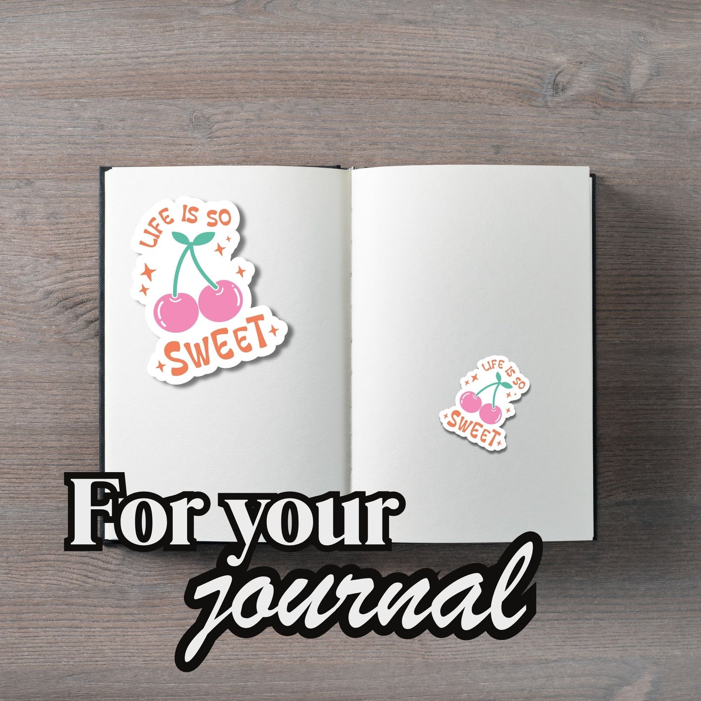 "Life is SO Sweet" Glossy Vinyl Laminated Die-Cut Waterproof Sticker